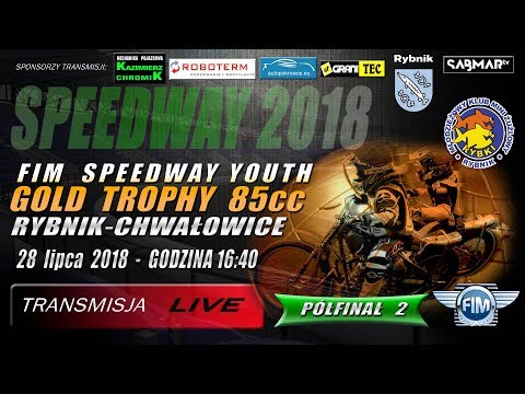 FIM SPEEDWAY YOUTH GOLD TROPHY 85cc Półfinał 2
