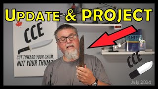 CCE Updates and Introduction of a Knife Restoration Project