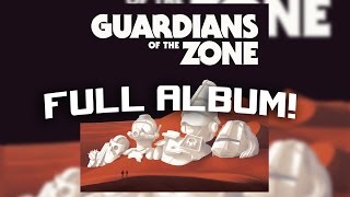 TWRP - Guardians of The Zone FULL ALBUM