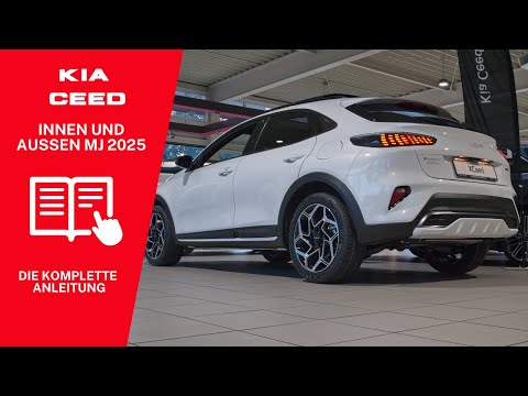Kia Ceed (5-Türer, SW, XCeed und ProCeed) - Die Anleitung - Außen und Innenraum (MJ 2025)