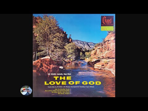 Del Delker - The Love of God (1963)