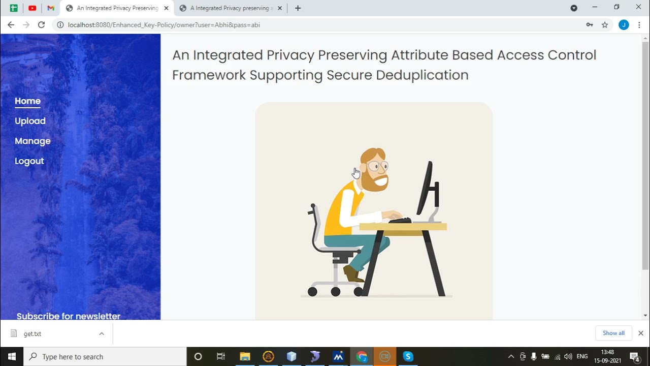 An Integrated Privacy Preserving Attribute Based Access Control Framework Supporting Secure