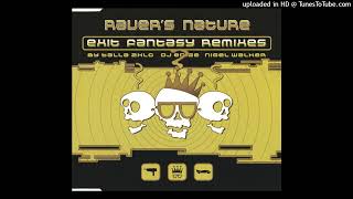 Raver's Nature - Exit Fantasy (Talla 2XLC Remix)