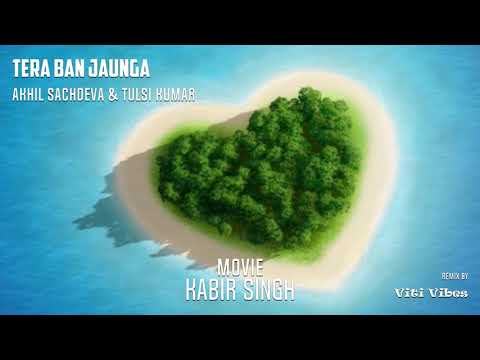 Viti Vibes - Tera Ban Jaunga (remix_no bass)