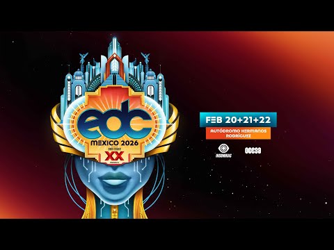 EDC Mexico 2026 | Announcement Video