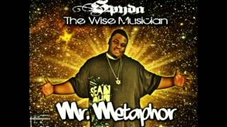 Spyda The Wise Musician - Lyrically Speaking (from the 