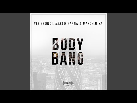 Body Bang (Original Mix)