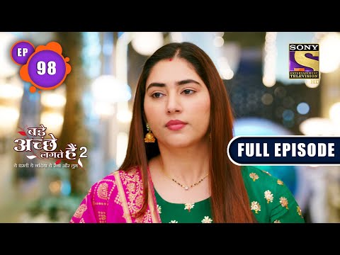 Ram's Birthday | Bade Achhe Lagte Hain 2 - Ep 98 | Full Episode | 12 January 2022