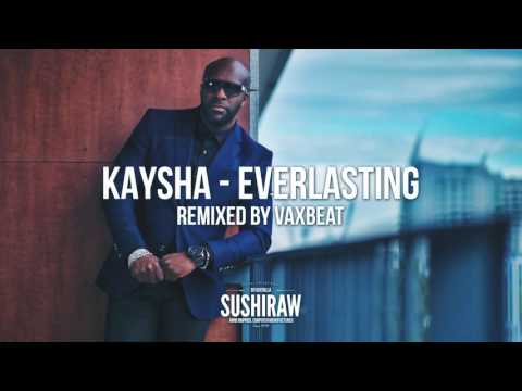 Kaysha - Everlasting | VaxBeat remix