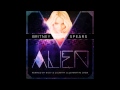 Britney Spears - Alien (Nick* & Country Club ...