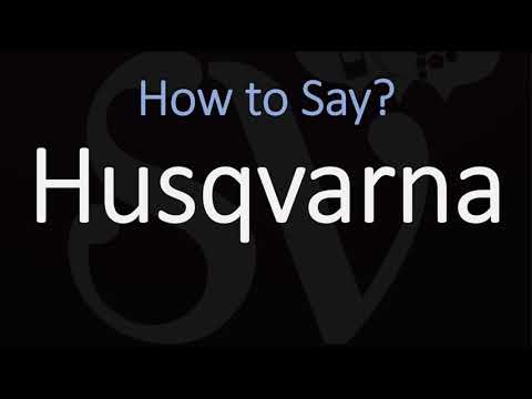 How to Pronounce Husqvarna? (CORRECTLY)