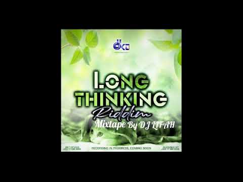 Long Thinking Riddim Mixtape| D.K.T Records|ft Soul Jah Love_Dobba Don etc [March2020] By Dj Lifah🇿🇼
