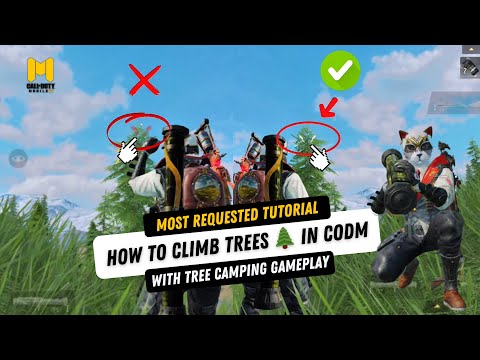 HOW TO CLIMB TREES IN CALL OF DUTY MOBILE (MOST REQUESTED TUTORIAL) WITH TREE CAMPING GAMEPLAY