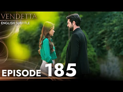 Vendetta - Episode 185 English Subtitled | Kan Cicekleri
