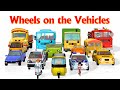 Wheels On The Bus Go Round And Round Vehicles 2 3D Nursery Rhymes Songs For Kids