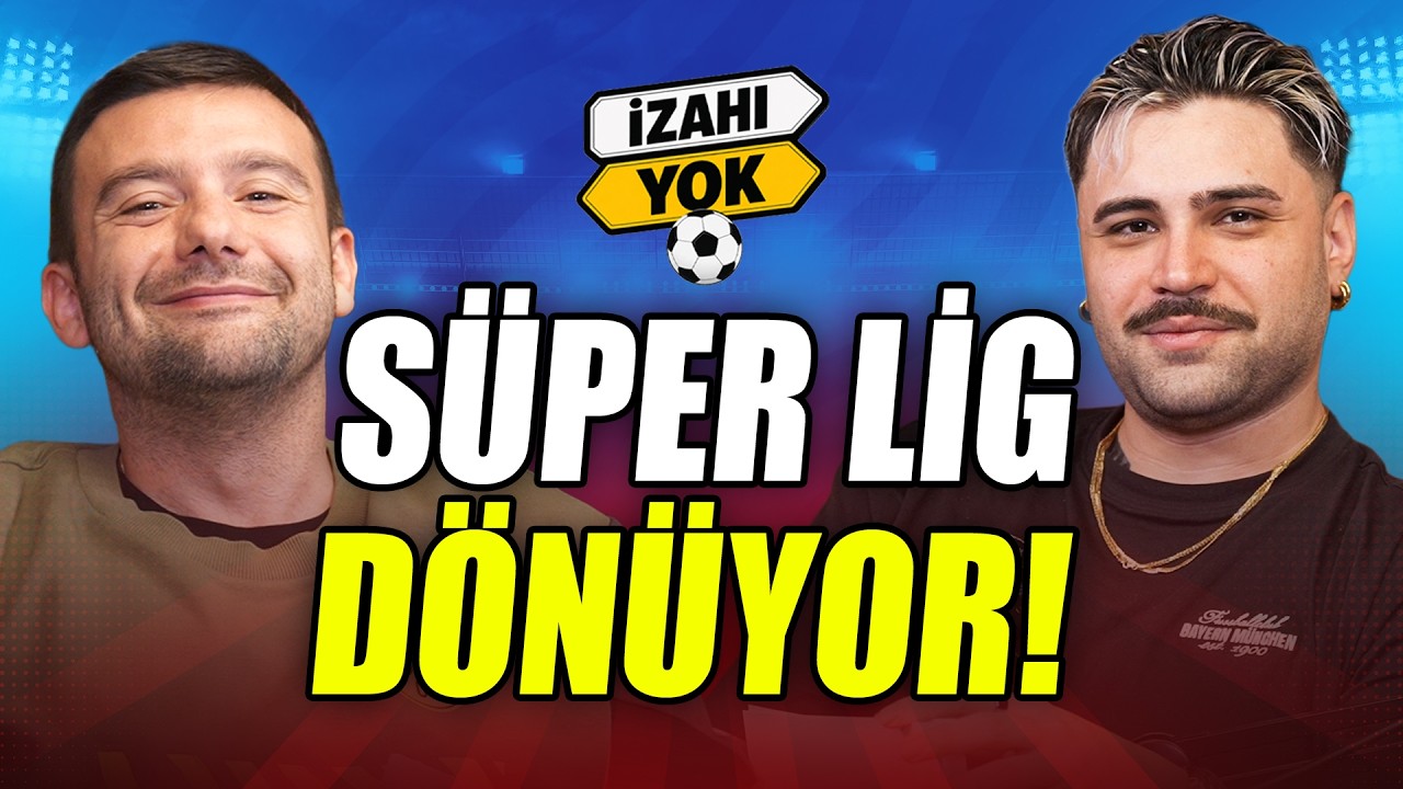İzahı Yok yayında: Süper Lig Dönüyor, Ronaldo & Jesus, Vini JR Kaçırıldı Mı?