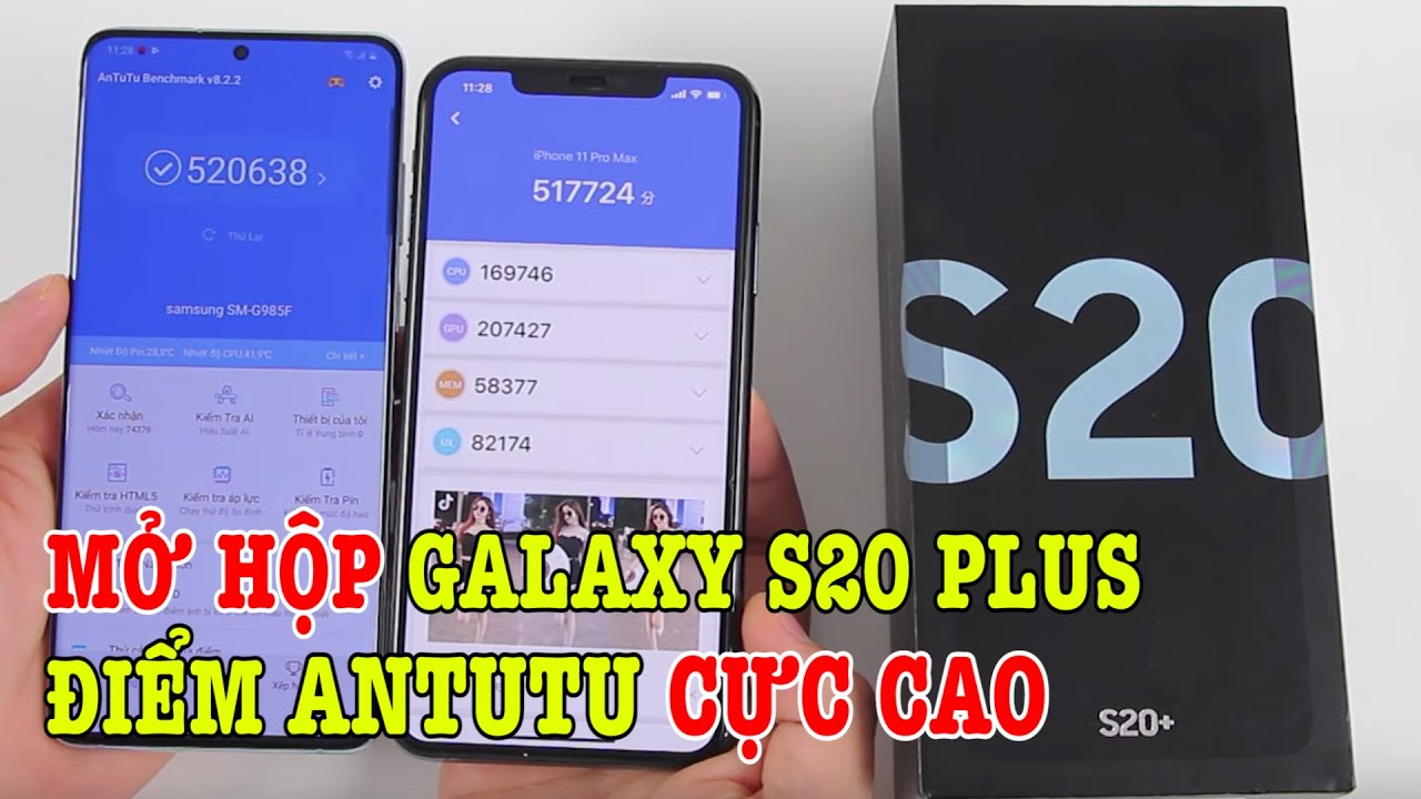 Mở hộp Galaxy S20 Plus Antutu CỰC CAO, hơn cả iPhone 11 Pro Max