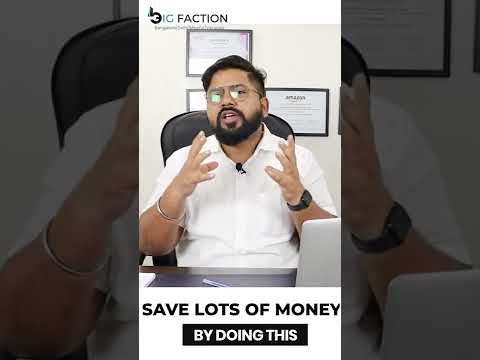 SAVE LAKHS OF MONEY BY DOING THIS | BIG FACTION