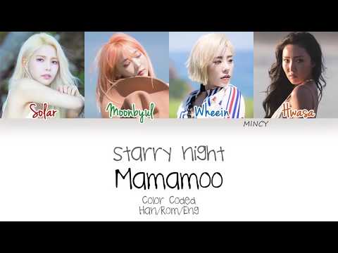 MAMAMOO - Starry Night (Color Coded Han|Rom|Eng Lyrics) | mincy