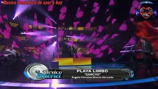 Playa limbo - Un gancho al corazón /Musica romantica de ayer y hoy