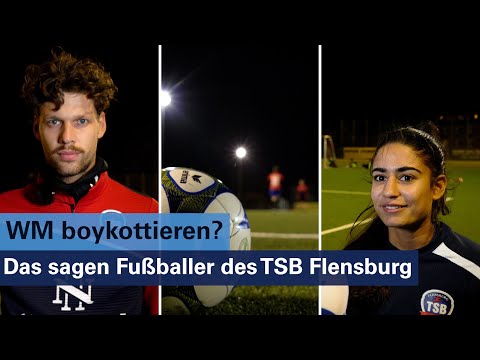 WM boykottieren? Das sagen Fußballer des TSB Flensburg