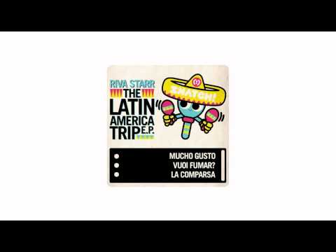Riva Starr - Mucho Gusto (Original Mix) [Snatch! Records]