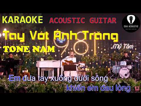 Karaoke Tay Vớt Ánh Trăng Mỹ Tâm Acoustic Guitar Tone Nam