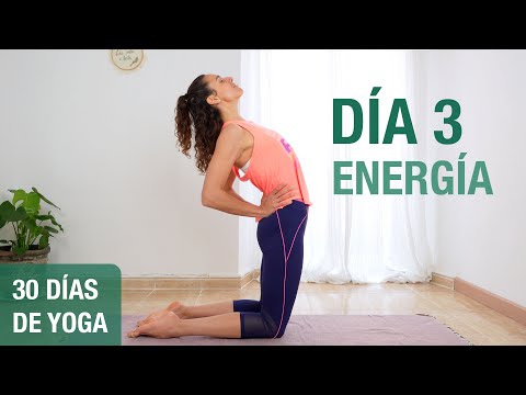 Día 3 - ENERGÍA | Yoga para aumentar Energía y Vitalidad (30 min) | Reto de 30 días de Yoga