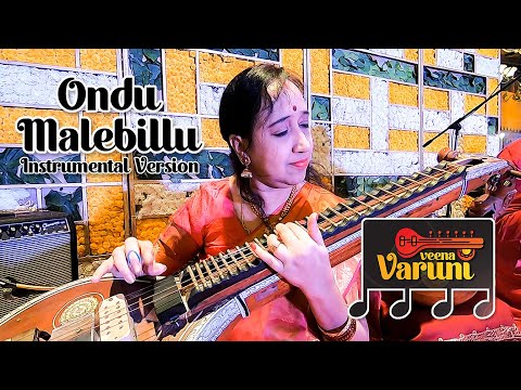 #PEN116 | Ondu Malebillu Instrumental version | Veena Varuni | Multi-lingual Film songs on Veena