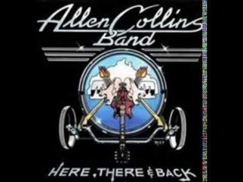 The Allen Collins Band - Here, There & Back (Full Album)