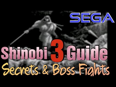 Shinobi 3 Guide | Secrets & Boss Fights | Walkthrough
