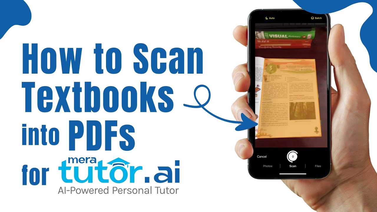 05. How to Scan Textbooks into PDFs for Smart Learning with MeraTutor.AI