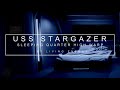 12 Hours | Star Trek Stargazer Sleeping Quarters | High Warp | Sleep Sounds,  White Noise Ambience