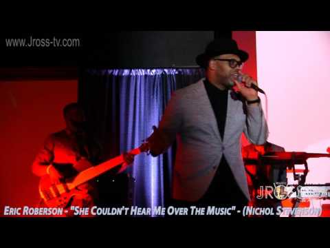 James Ross @ Eric Roberson - "She Couldn't Hear Me" - www.Jross-tv.com (St. Louis)