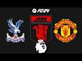 FC 24 | Crystal palace vs Manchester United - 23/24 Premier League English Season - Full Gameplay