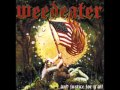 Weedeater - Truck Drivin' Man
