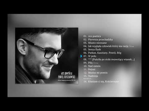Paweł Ruszkowski ● ARS POETICA [album medley] HD