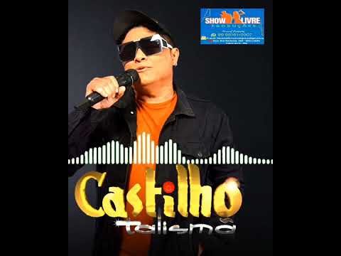 CASTILHO TALISMÃ EM RITMO DE FORRÓ