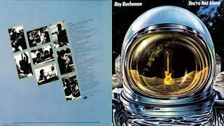 Roy Buchanan - You're Not Alone