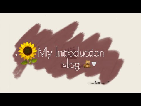 In the mist of misconseptions, dodging through overthinking, here is My introduction vlog 🤍