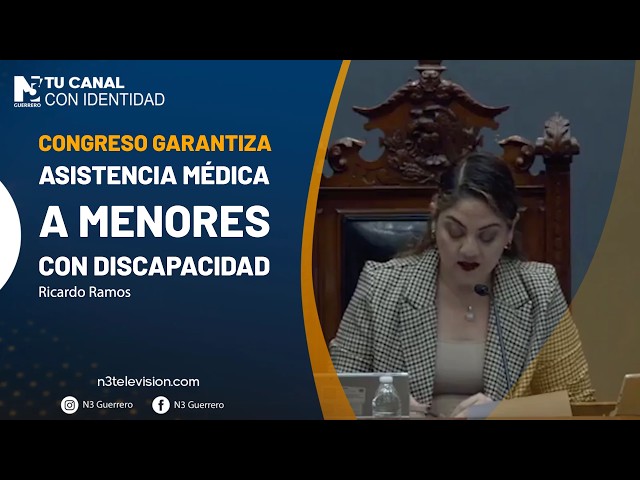 Congreso garantiza asistencia médica a menores con discapacidad