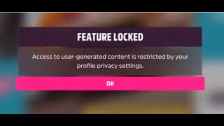 Fix Forza Horizon 5 Error Access To User Generated Content Is Restricted