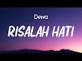 Risalah Hati Dewa 19 Lirik