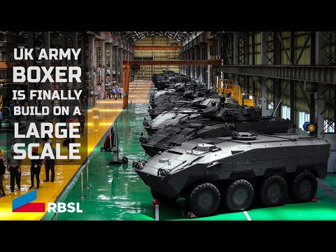 The Wait is Over! UK Army's Boxer MIV Are Being Produced On A Large Scale