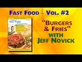 Fast Food 2 Burgers Fries Jeff Novick