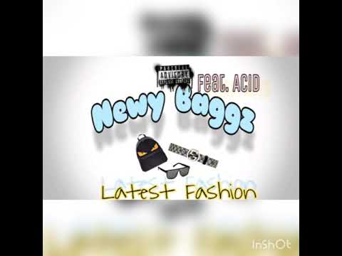Latest Fashion x FYN Newy Baggz x Acid