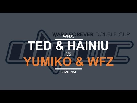 WFDC 32 - SF: [UN] TeD & Hainiu vs. Yumiko & WFZ [HU]