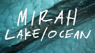 Mirah - Lake/Ocean (Official Video)