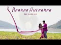 Naana Hyraanaa Pre Wedding Video Teja Ruthika Ciniphotography Nanaahyraanaa