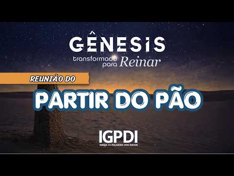 [AO VIVO] REUNIÃO DE PARTIR DO PÃO 14/06/2026